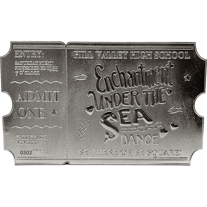 Back to the Future silver plated Enchantment Under the Sea dance ticket replica - MEGA POP COMICS 